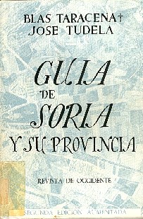 Guia de Soria y su provincia. Segunda Edición